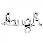 Hanger tekst : “laugh” 23 x 8 mm. Antiek zilverkleur.